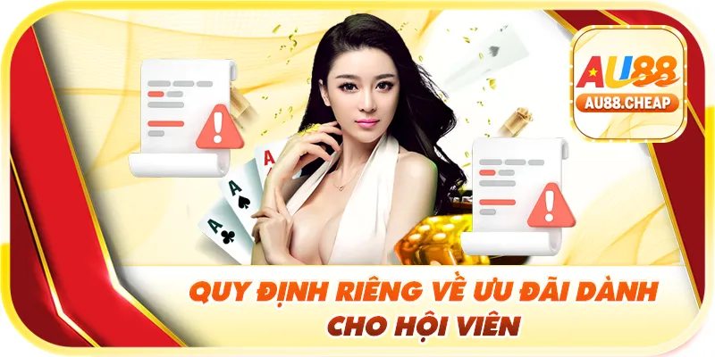 Quy định riêng về ưu đãi dành cho hội viên